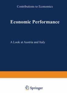 Economic Performance : A Look at Austria and Italy