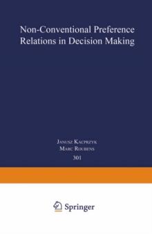 Non-Conventional Preference Relations in Decision Making