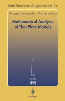 Mathematical Analysis of Thin Plate Models