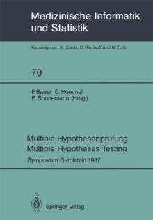 Multiple Hypothesenprufung / Multiple Hypotheses Testing : Symposium, 6. und 7. November 1987