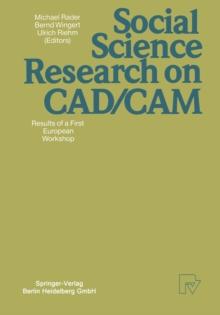 Social Science Research on CAD/CAM : Results of a First European Workshop