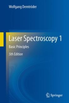 Laser Spectroscopy 1 : Basic Principles