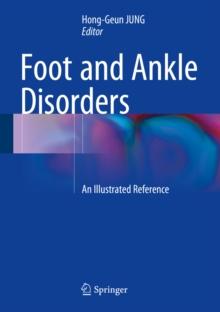 Foot and Ankle Disorders : An Illustrated Reference