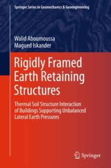 Rigidly Framed Earth Retaining Structures : Thermal soil structure interaction of buildings supporting unbalanced lateral earth pressures