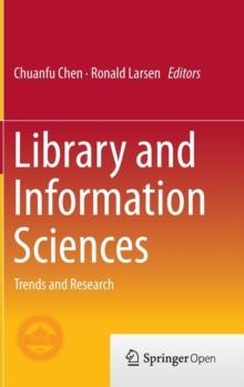 Library and Information Sciences : Trends and Research