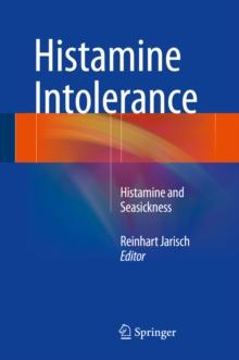 Histamine Intolerance : Histamine and Seasickness