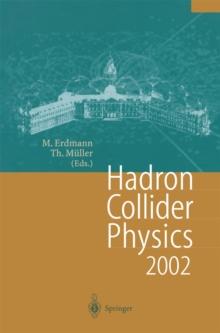 Hadron Collider Physics 2002 : Proceedings of the 14th Topical Conference on Hadron Collider Physics, Karlsruhe, Germany, September 29-October 4,2002