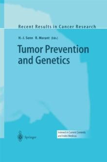 Tumor Prevention and Genetics