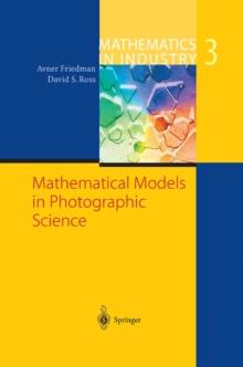 Mathematical Models in Photographic Science