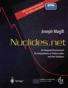 Nuclides.net : An Integrated Environment for Computations on Radionuclides and Their Radiation