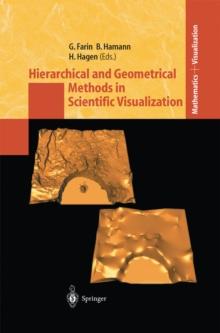 Hierarchical and Geometrical Methods in Scientific Visualization