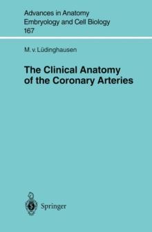 The Clinical Anatomy of Coronary Arteries