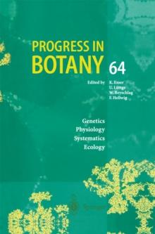 Progress in Botany : Genetics Physiology Systematics Ecology