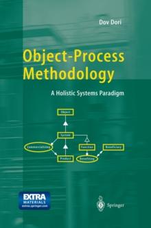 Object-Process Methodology : A Holistic Systems Paradigm