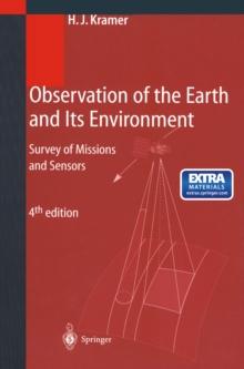 Observation of the Earth and Its Environment : Survey of Missions and Sensors