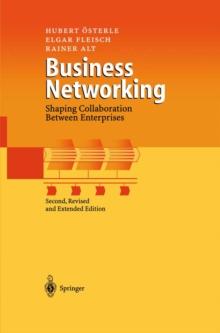 Business Networking : Shaping Collaboration Between Enterprises