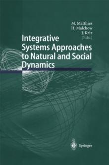 Integrative Systems Approaches to Natural and Social Dynamics : Systems Science 2000