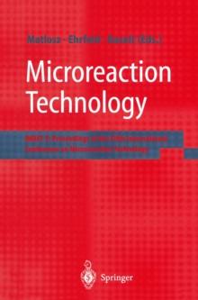 Microreaction Technology : IMRET 5: Proceedings of the Fifth International Conference on Microreaction Technology