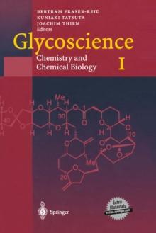 Glycoscience: Chemistry and Chemical Biology I-III