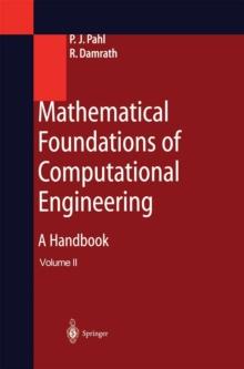 Mathematical Foundations of Computational Engineering : A Handbook