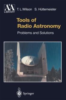 Tools of Radio Astronomy : Problems and Solutions