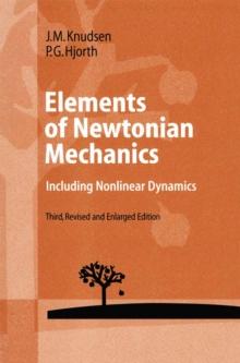 Elements of Newtonian Mechanics : Including Nonlinear Dynamics