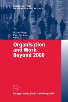 Organisation and Work Beyond 2000