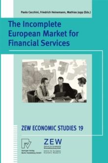 The Incomplete European Market for Financial Services