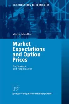 Market Expectations and Option Prices : Techniques and Applications