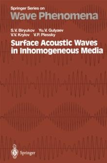 Surface Acoustic Waves in Inhomogeneous Media