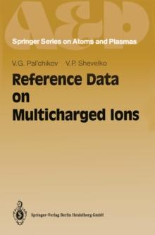 Reference Data on Multicharged Ions