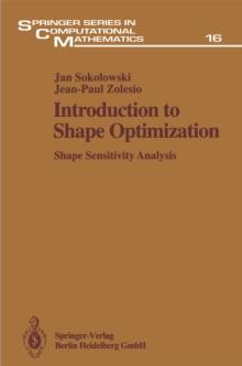 Introduction to Shape Optimization : Shape Sensitivity Analysis