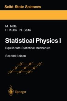 Statistical Physics I : Equilibrium Statistical Mechanics