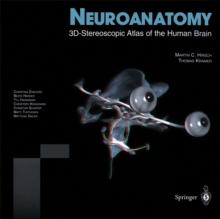 Neuroanatomy : 3D-Stereoscopic Atlas of the Human Brain