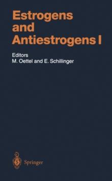 Estrogens and Antiestrogens I : Physiology and Mechanisms of Action of Estrogens and Antiestrogens