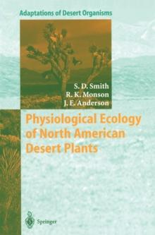 Physiological Ecology of North American Desert Plants