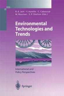 Environmental Technologies and Trends : International and Policy Perspectives