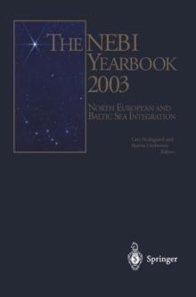 The NEBI YEARBOOK 2003 : North European and Baltic Sea Integration