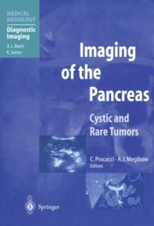 Imaging of the Pancreas : Cystic and Rare Tumors