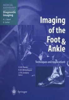 Imaging of the Foot & Ankle : Techniques and Applications