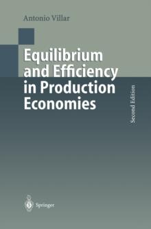 Equilibrium and Efficiency in Production Economies