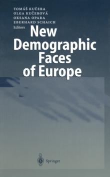 New Demographic Faces of Europe : The Changing Population Dynamics in Countries of Central and Eastern Europe