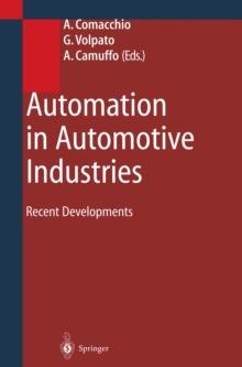 Automation in Automotive Industries : Recent Developments