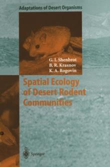 Spatial Ecology of Desert Rodent Communities