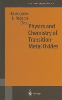 Physics and Chemistry of Transition Metal Oxides : Proceedings of the 20th Taniguchi Symposium, Kashikojima, Japan, May 25-29, 1998