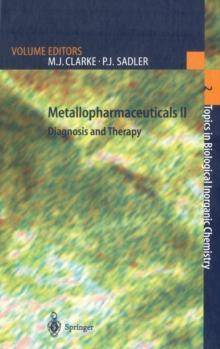 Metallopharmaceuticals II : Diagnosis and Therapy