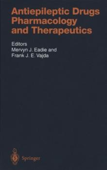 Antiepileptic Drugs : Pharmacology and Therapeutics