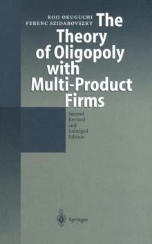 The Theory of Oligopoly with Multi-Product Firms