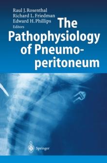 The Pathophysiology of Pneumoperitoneum