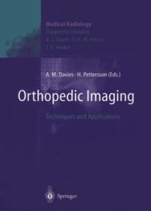 Orthopedic Imaging : Techniques and Applications